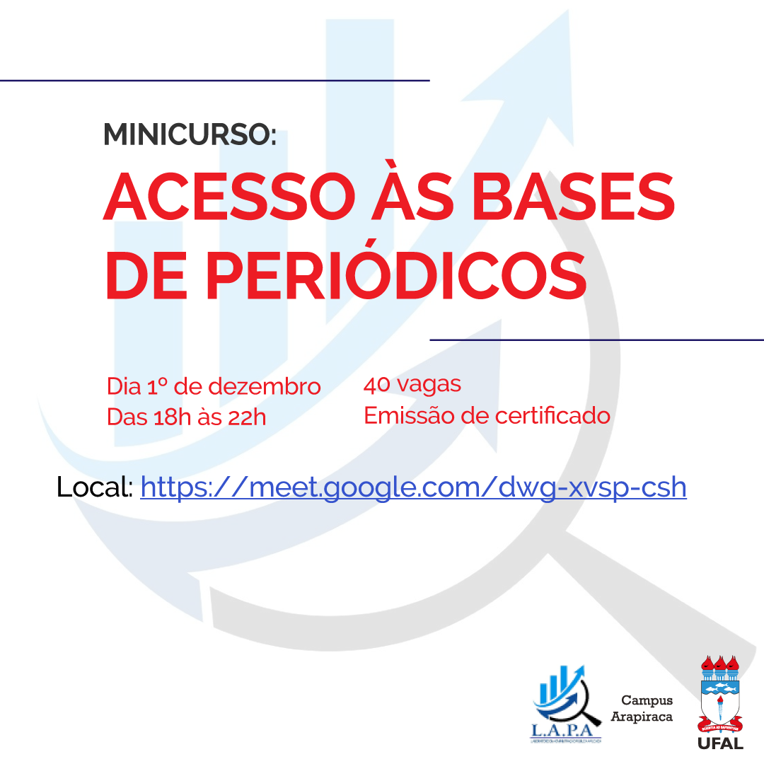 Campus Arapiraca Promove Minicurso Sobre Acesso S Bases E Peri Dicos