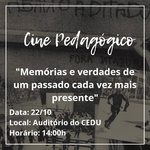 Cine Pedagógico apresenta documentário sobre efeitos do regime militar