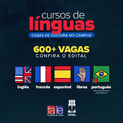 São 646 vagas para os cursos de Espanhol, Inglês, Libras, Língua Francesa e Português