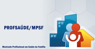 Mestrado profissional em Saúde da Família inscreve até sexta