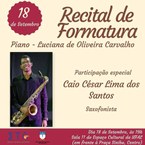 Recital de formatura terá participações especiais