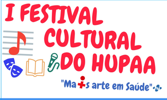 Inscrições prorrogadas para o 1º Festival Cultural do Hupaa