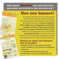 Banners usados podem ser doados para projeto da Ufal até o final de julho