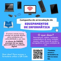 Paespe inicia campanha de arrecadação de equipamentos de informática