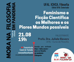 Feminismo em debate em mais um edição do Mora na Filosofia