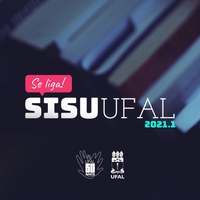 Ufal convoca mais cem da 3ª chamada para matrícula no Sisu 2021.1
