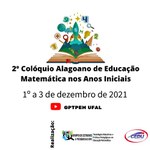 Ufal promove 2º Colóquio Alagoano de Educação Matemática nos anos iniciais