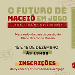 Faculdade de Arquitetura e Urbanismo debate o Plano Diretor de Maceió