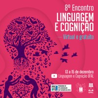 Grupo Linguagem e Cognição promove encontro virtual de três dias