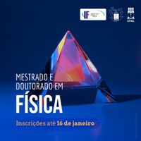 Instituto de Física abre inscrição para seleção de mestrado e doutorado