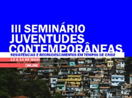 3ª edição do Juventudes Contemporâneas debate pandemia e tempos de crise