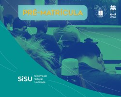 Classificados no Sisu serão convocados para pré-matrícula da Ufal