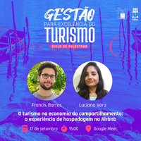 Hospedagem Airbnb é tema de palestra em evento sobre excelência do turismo