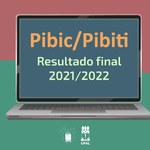Pró-reitoria de Pesquisa divulga resultado do Pibic e do Pibiti 2021-2022