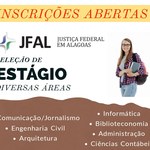 Justiça Federal em Alagoas abre seleção de estagiários para diversas áreas
