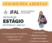 Justiça Federal em Alagoas abre seleção de estagiários para diversas áreas
