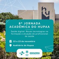 Inscrições abertas na 8ª Jornada Acadêmica do Hospital Universitário