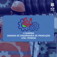 Semana de Engenharia de Produção discute ferramentas digitais na área