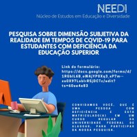 Pesquisa avalia dimensão da realidade de covid para estudantes com deficiência