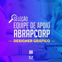 Evento de Comunicação será sediado na Ufal e seleciona equipe de apoio