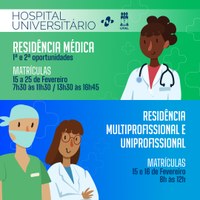 HU informa sobre matrícula em Residência Médica e Multiprofissional