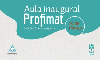 Campus Arapiraca inicia primeira turma de mestrado profissional nacional