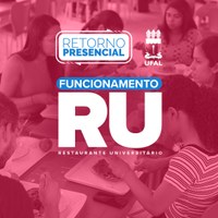 Confira o funcionamento do Restaurante Universitário nos campi da Ufal