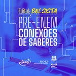 Conexões de Saberes lança edital para bolsistas do Pré-Enem Comunitário