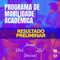 Divulgado resultado preliminar do Programa de Mobilidade Acadêmica