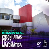 LCCV abre edital para bolsista de Engenharias, Física e Matemática