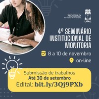 4ª edição do Seminário Institucional de Monitoria acontece em novembro