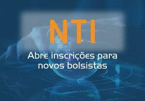 Núcleo de Tecnologia da Informação abre inscrições para novos bolsistas