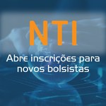 Núcleo de Tecnologia da Informação abre inscrições para novos bolsistas
