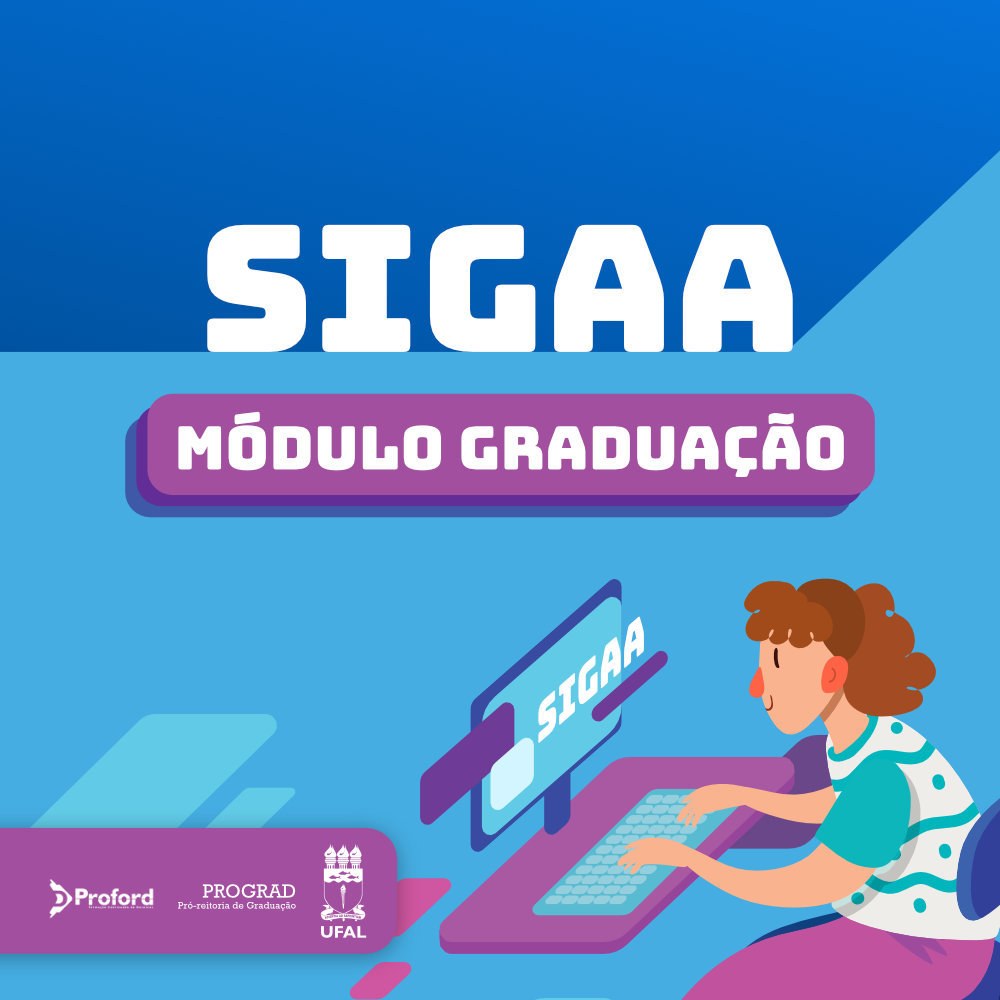 Atenção Módulo Graduação do Sigaa já está em funcionamento — Notícias