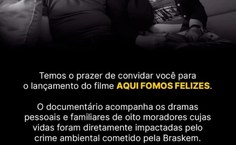 Filme conta história de oito moradores dos bairros afetados pelo crime da Braskem