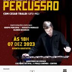 Ufal e federal de Uberlândia promovem concerto de Percussão com Cesar Traldi