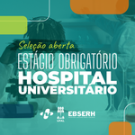 Prorrogadas até 28 de fevereiro as inscrições para estágio obrigatório no HU