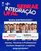 Campus Arapiraca e Sebrae realizam evento para estimular empreendedorismo