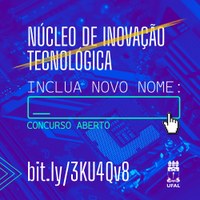 Núcleo de Inovação Tecnológica abre concurso para escolha de novo nome