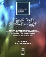 Pós-graduação em Arte realiza mostra performativa nesta quarta-feira (12)