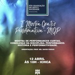 Pós-graduação em Arte realiza mostra performativa nesta quarta-feira (12)