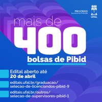 Ufal comemora mais de 400 bolsas para estudantes no Pibid