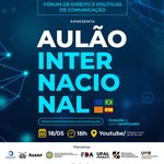 Aulão Internacional debate regulação da comunicação digital na Europa