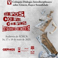 Colóquio sobre Gênero, Raça e Sexualidade chega a 5ª edição na Ufal