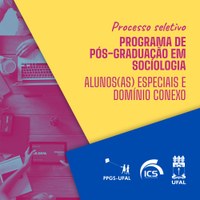 Programa de pós em Sociologia lança edital para seleção de aluno especial