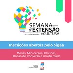 Começa dia 19 nos três campi a Semana de Extensão e Cultura da Ufal