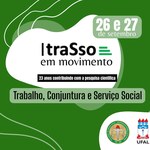 Faculdade de Serviço Social sedia seminário sobre trabalho e conjuntura atual