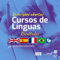 Fale divulga resultado de seleção para cursos de línguas das Casas de Cultura