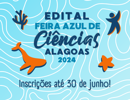 Programa de extensão da Ufal lança edital Feira Azul de Ciências para escolas