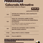 Calourada Afirmativa acontece com oficinas culturais e debates